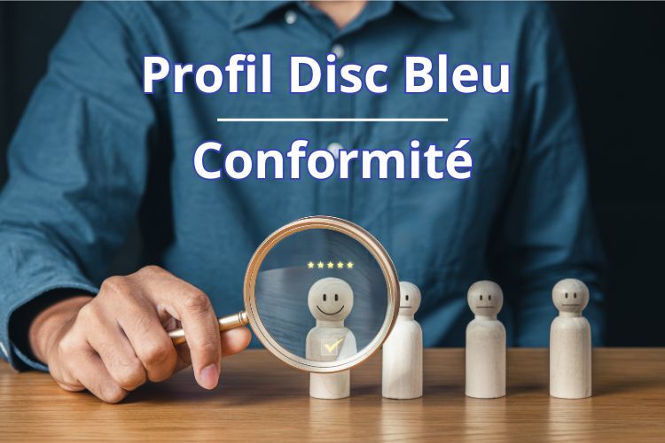 Illustration Profil DISC Bleu : Conformité | Caractéristiques et Communication