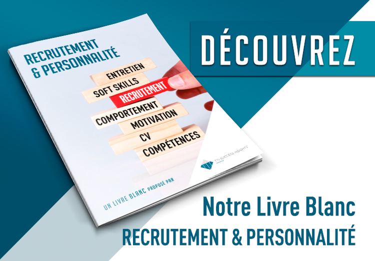 Illustration Découvrez notre Livre blanc : Recrutement & personnalité